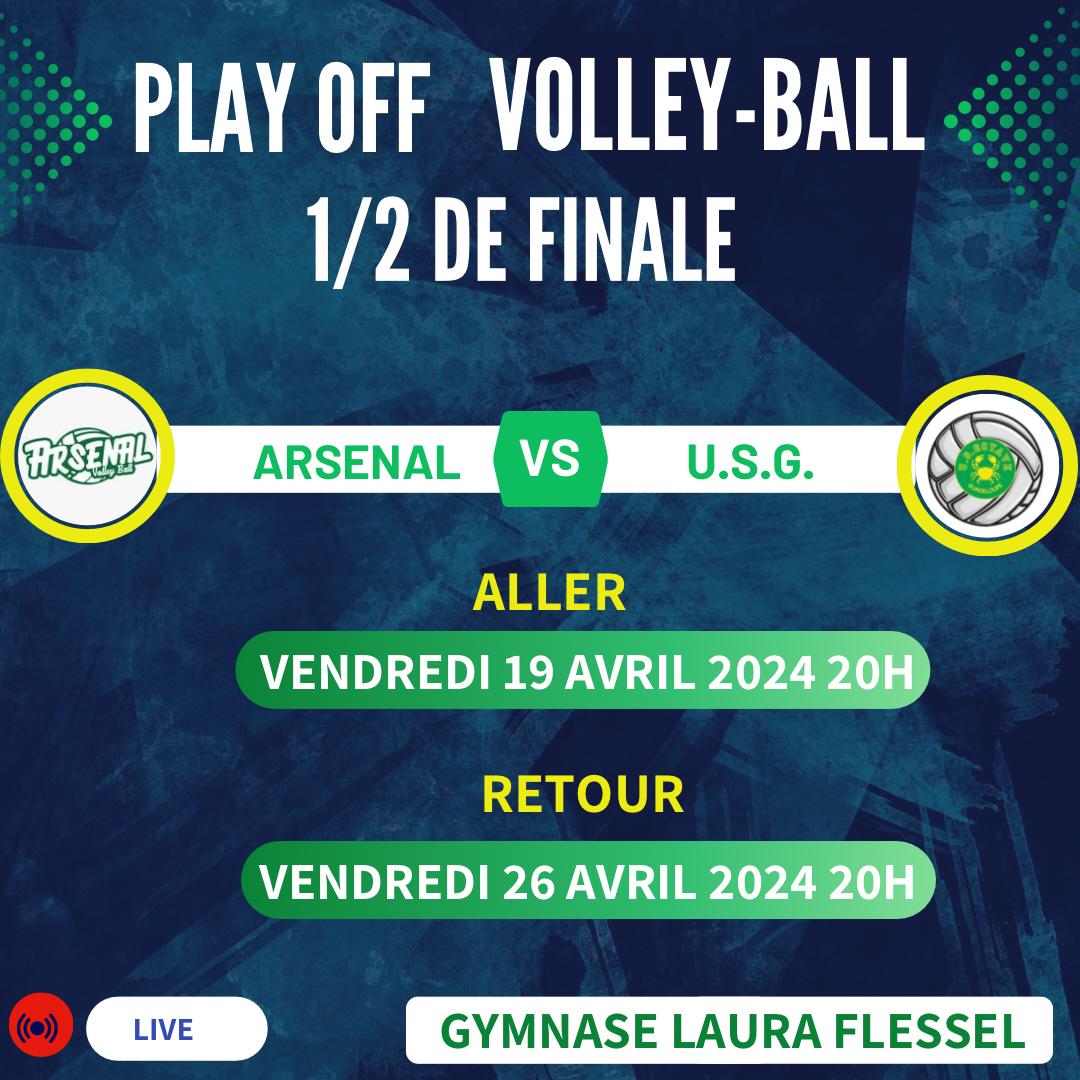 Demi-finale aller de volley-ball "Arsenal vs USG"