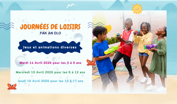 Journées de Loisirs : un programme riche pour les vacances de pâques à Petit-Bourg !