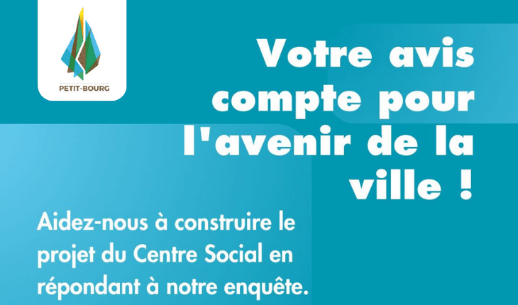 Ensemble, construisons le Centre Social de Petit-Bourg !